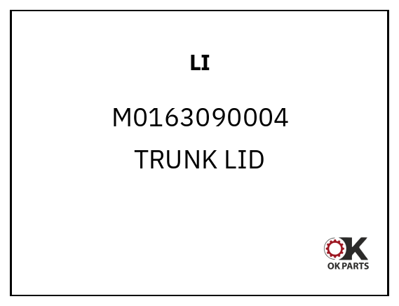 LI M0163090004 TRUNK LID