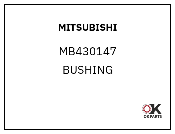 MITSUBISHI MB430147 BUSHING