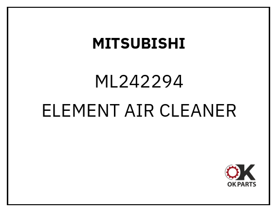 MITSUBISHI ML242294 ELEMENT AIR CLEANER