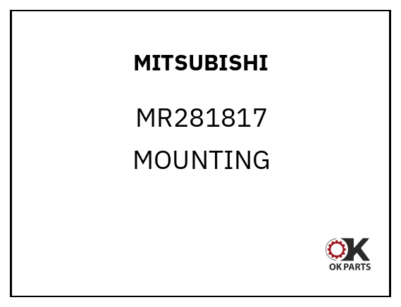 MITSUBISHI MR281817 MOUNTING
