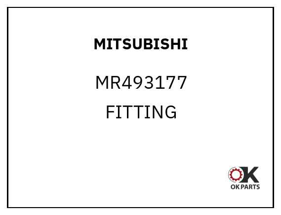 MITSUBISHI MR493177 FITTING