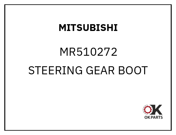 MITSUBISHI MR510272 STEERING GEAR BOOT