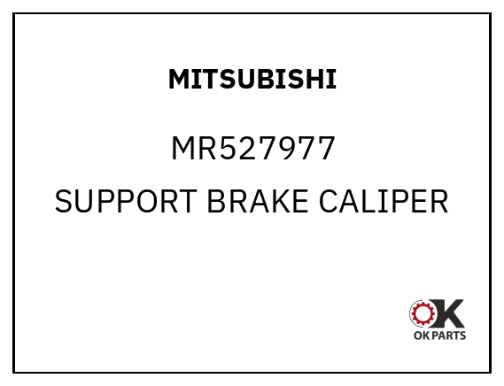 MITSUBISHI MR527977 SUPPORT BRAKE CALIPER