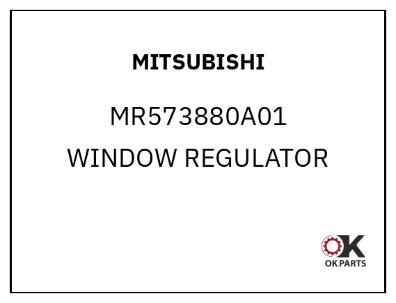 MITSUBISHI MR573880A01 WINDOW REGULATOR