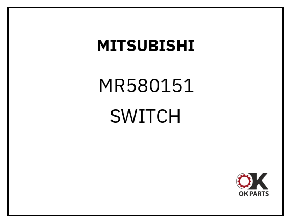 MITSUBISHI MR580151 SWITCH