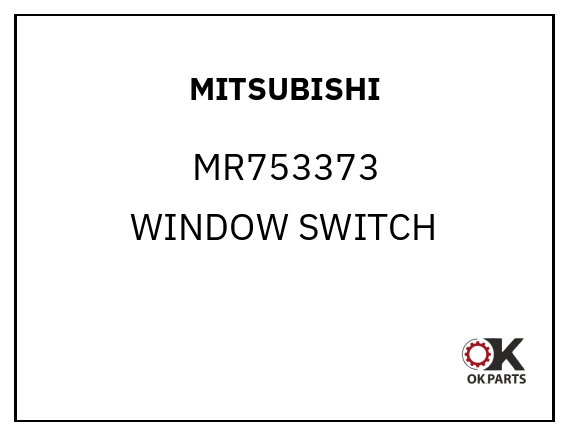 MITSUBISHI MR753373 WINDOW SWITCH