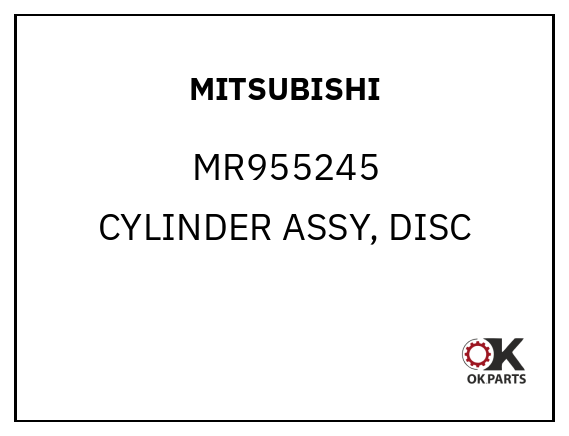 MITSUBISHI MR955245 CYLINDER ASSY, DISC