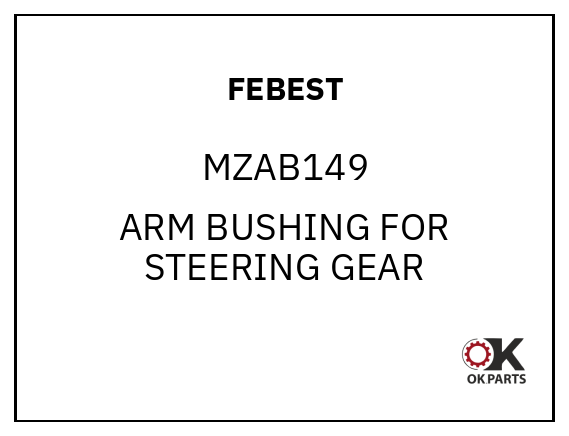 FEBEST MZAB149 ARM BUSHING FOR STEERING GEAR
