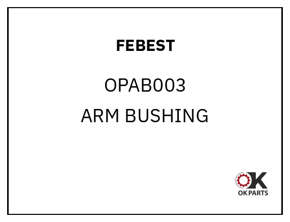 FEBEST OPAB003 ARM BUSHING