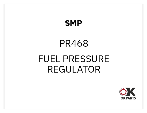 SMP PR468 FUEL PRESSURE REGULATOR