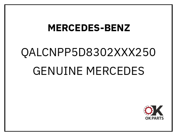 MERCEDES-BENZ QALCNPP5D8302XXX250 GENUINE MERCEDES