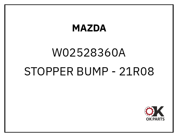 MAZDA W02528360A STOPPER BUMP - 21R08