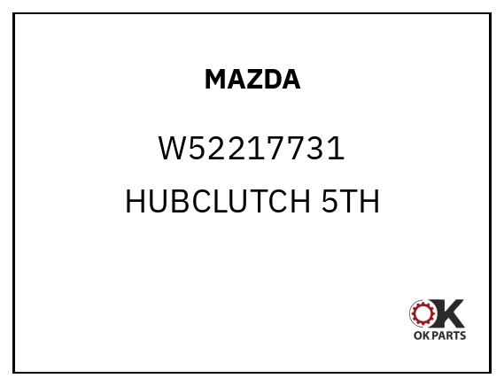 MAZDA W52217731 HUBCLUTCH 5TH&6TH
