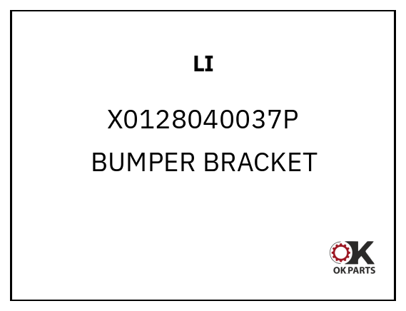 LI X0128040037P BUMPER BRACKET
