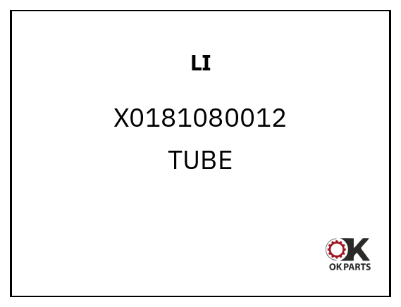 LI X0181080012 TUBE