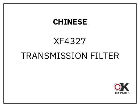CHINESE XF4327 TRANSMISSION FILTER